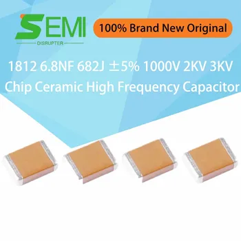 10PCS 1812 6.8 NF 682J ±5% 1000V 2KV 3KV COG NPO Chip de Cerámica de Alta Frecuencia Condensador