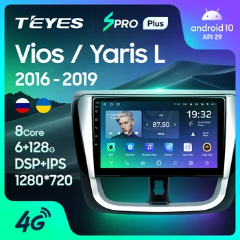 TEYES SPRO Plus Para Toyota Vios Yaris L 2016 - 2019 Radio de Coche Multimedia Reproductor de Vídeo de Navegación GPS No 2din 2 din dvd